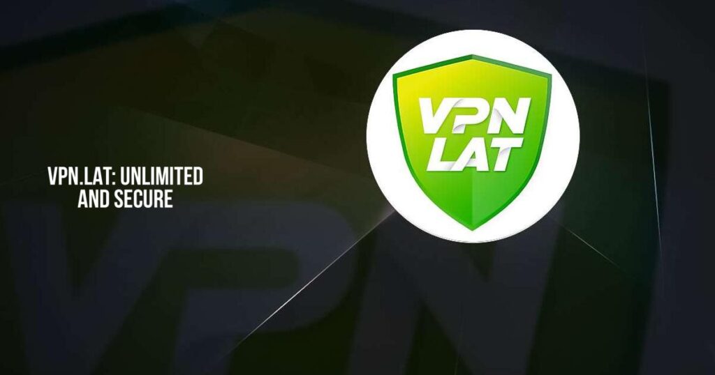 VPN.lat PRO APK